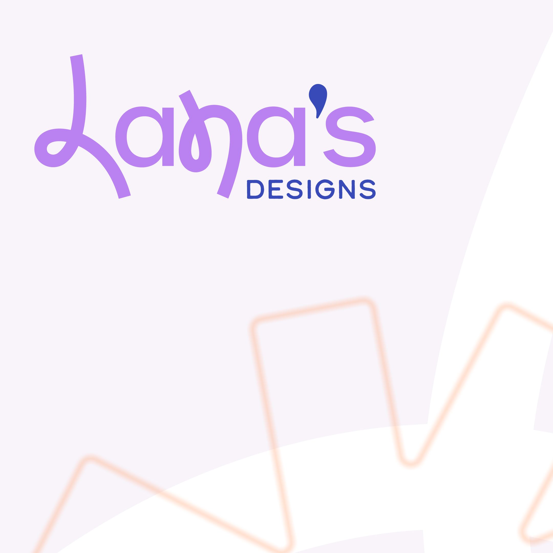 Lana's Designs